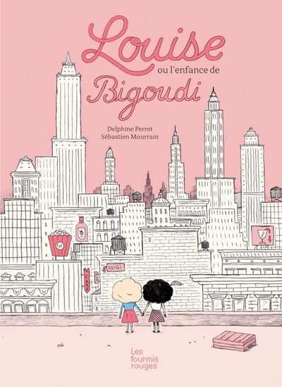 LOUISE OU L´ENFANCE DE BIGOUDI