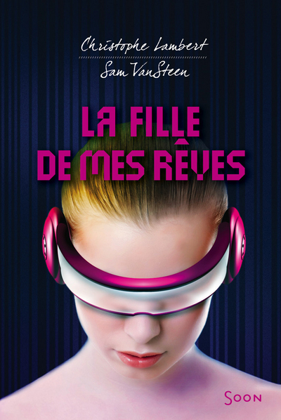 FILLE DE MES REVES