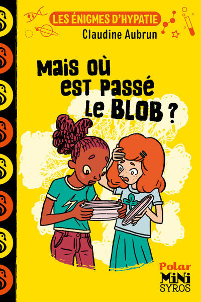 MAIS OU EST PASSE LE BLOB ? - ENIGMES D´HYPATIE