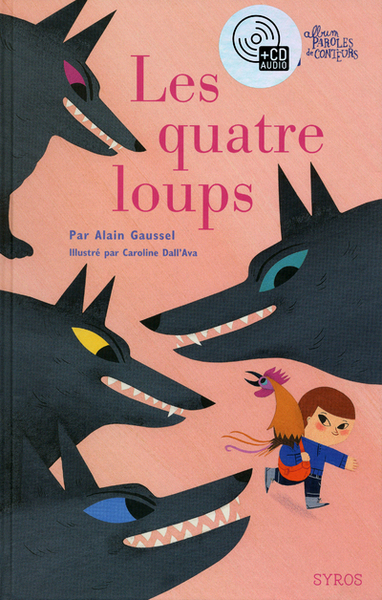 QUATRE LOUPS LIVRE + CD AUDIO