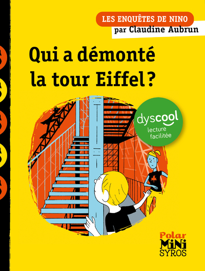 ENQUETE DE NINO : QUI A DEMONTE LA TOUR EIFFEL? DYSCOOL