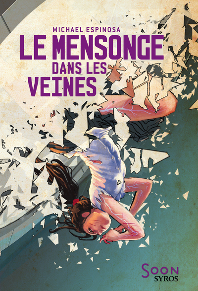MENSONGE DANS LES VEINES