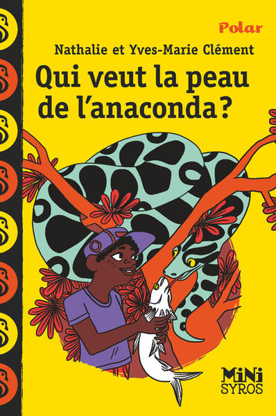 QUI VEUT LA PEAU DE L´ANACONDA ?