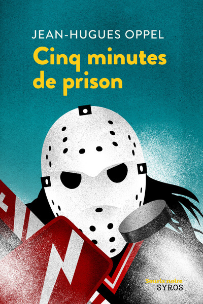 CINQ MINUTES DE PRISON