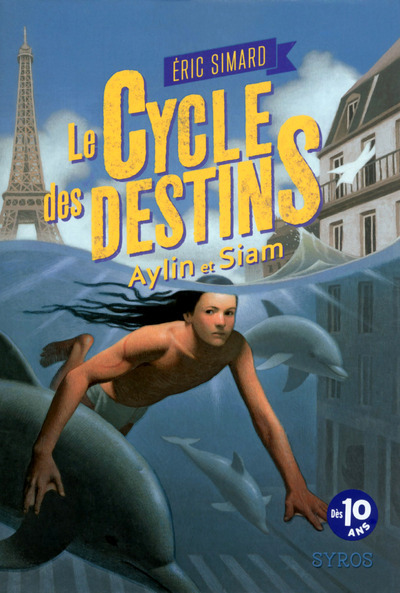 AYLIN ET SIAM - LE CYCLE DES DESTINS