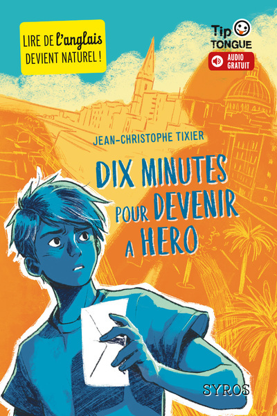 DIX MINUTES POUR DEVENIR HERO