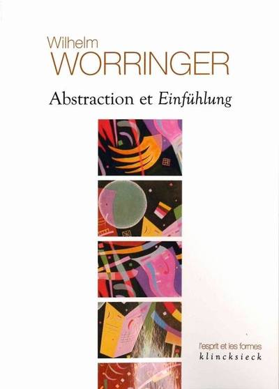 ABSTRACTION ET EINFUHLUNG