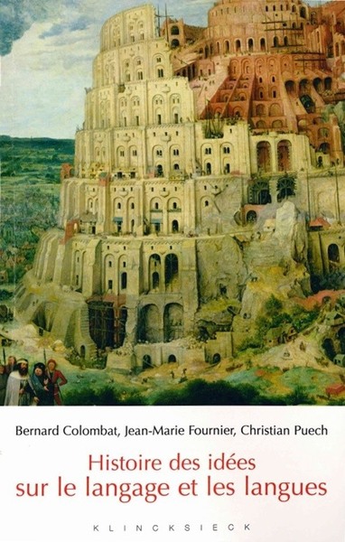 HISTOIRE DES IDEES SUR LE LANGAGE ET LES LANGUES