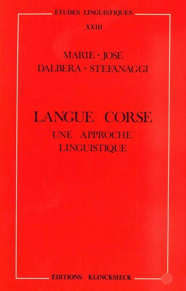 LANGUE CORSE, UNE APPROCHE LINGUISTIQUE