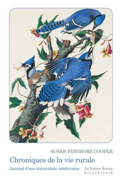 CHRONIQUES DE LA VIE RURALE - JOURNAL D´UNE NATURALISTE AMERICAINE