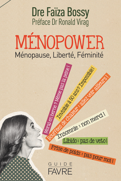 MENOPOWER MENOPAUSE, LIBERTE, FEMINITE - VOLUME 1