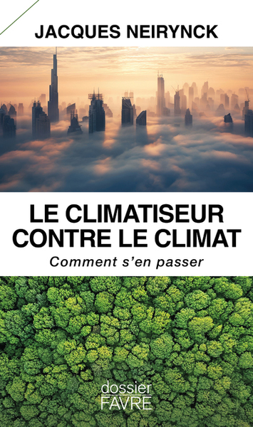 CLIMATISEUR CONTRE LE CLIMAT - COMMENT S´EN PASSER