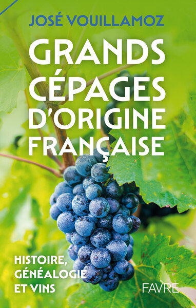 GRANDS CEPAGES D´ORIGINE FRANCAISE