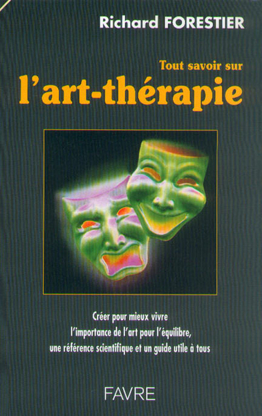 TOUT SAVOIR SUR L'ART THERAPIE