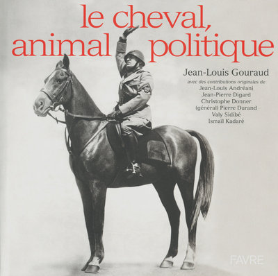 CHEVAL  ANIMAL POLITIQUE