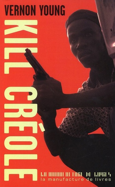 KILL CREOLE