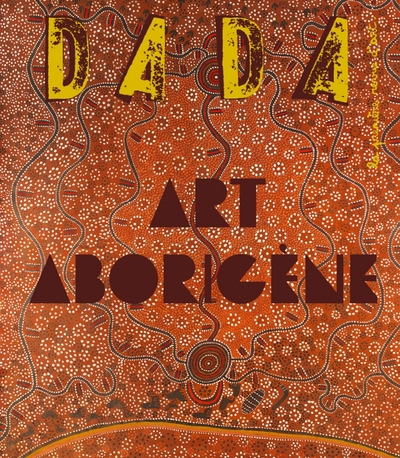 ART ABORIGENE (REVUE DADA 258)