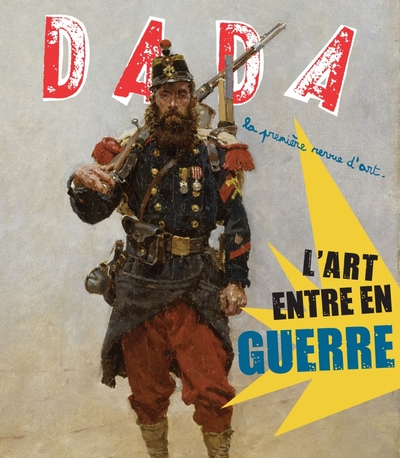 L´ART ENTRE EN GUERRE (REVUE DADA N 192)