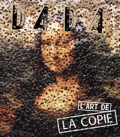 L´ART DE LA COPIE (REVUE DADA 293)