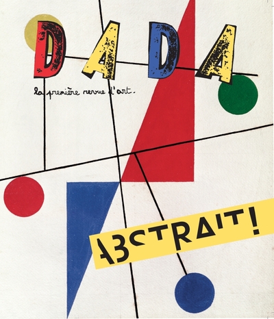 ABSTRAIT ! (REVUE DADA N 226)