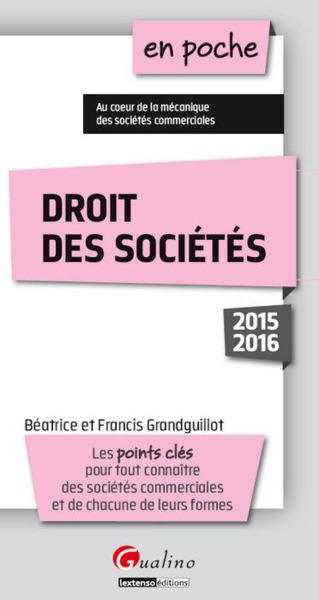 EN POCHE DROIT DES SOCIETES 2015-2016, 7EME ED