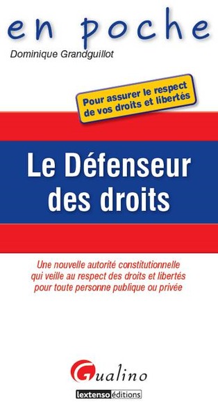 DEFENSEUR DES DROITS (LE)