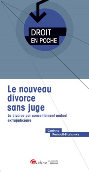DIVORCE PAR CONSENTEMENT MUTUEL EXTRAJUDICIAIRE