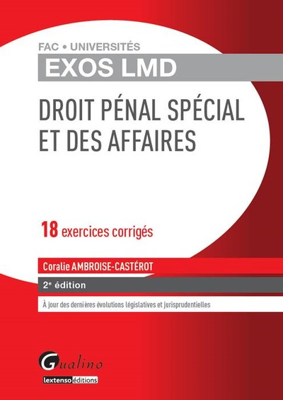 EXOS LMD - DROIT PENAL SPECIAL ET DES AFFAIRES, 2EME EDITION