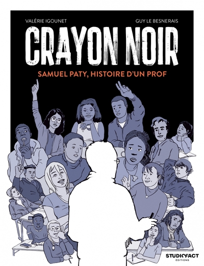 CRAYON NOIR - SAMUEL PATY, HISTOIRE D´UN PROF