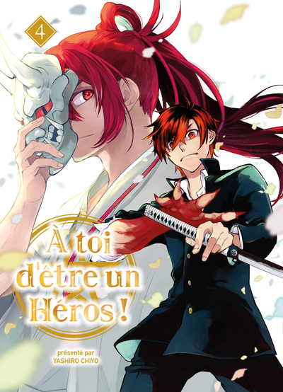 A TOI D´ETRE UN HEROS ! T04