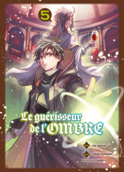 LE GUERISSEUR DE L´OMBRE T05