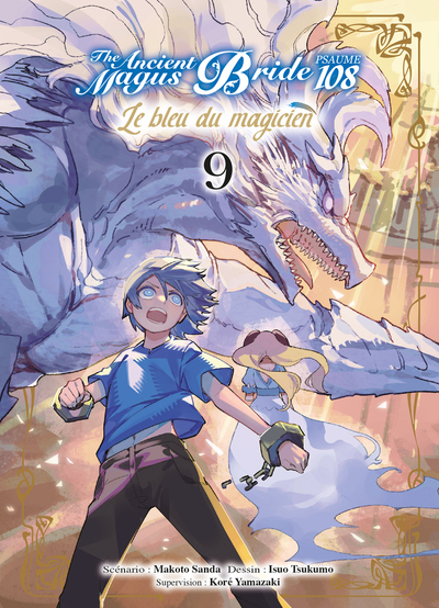 BLEU DU MAGICIEN T09 - PSAUME 108 THE ANCIENT MAGUS BRIDE