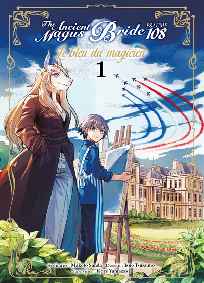 BLEU DU MAGICIEN T01 - PSAUME 108 THE ANCIENT MAGUS BRIDE - VOL01