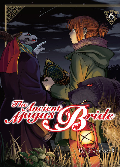 THE ANCIENT MAGUS BRIDE - TOME 6