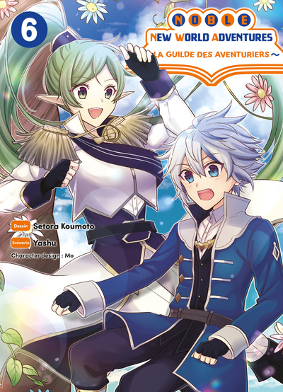 NOBLE NEW WORLD ADVENTURES - LA GUILDE DES AVENTURIERS T06
