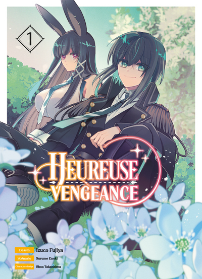 HEUREUSE VENGEANCE T01