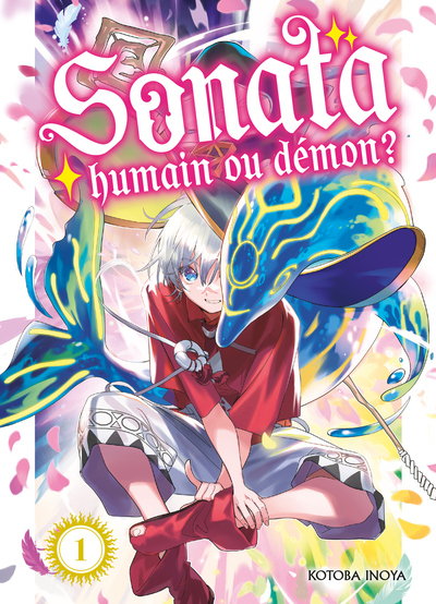 SONATA, HUMAIN OU DEMON ? T01