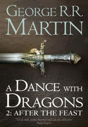 A GAME OF THRONES TOME 5 : A DANCE WITH DRAGONS VOL. 2 AFTER THE FEAST
