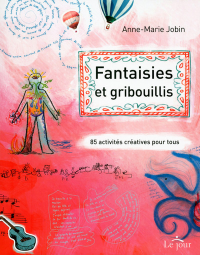 FANTAISIES ET GRIBOUILLIS