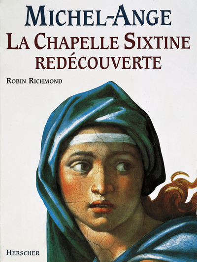 SIXTINE REDECOUVERTE