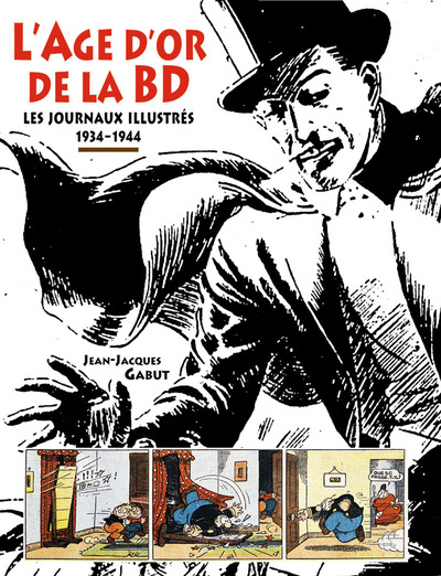 AGE D'OR DE LA BD 1934-1944
