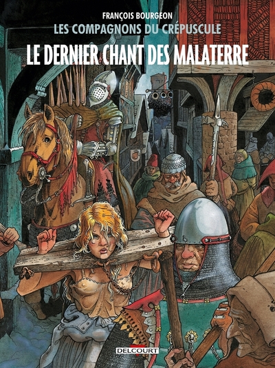 COMPAGNONS DU CREPUSCULE T3 - LE DERNIER CHANT DES MALATERRE