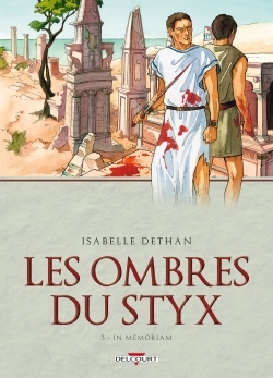 OMBRES DU STYX T03 - IN MEMORIAM