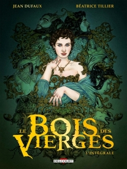 BOIS DES VIERGES - INTEGRALE