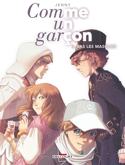 COMME UN GARCON T03. BAS LES MASQUES