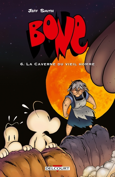 BONE T06 LA CAVERNE DU VIEIL HOMME (NED COULEUR)