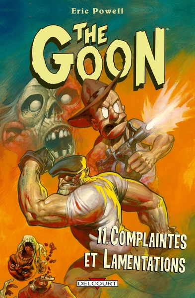 THE GOON T11 - COMPLAINTES ET LAMENTATIONS