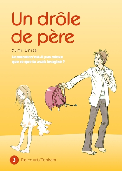 DROLE DE PERE T03
