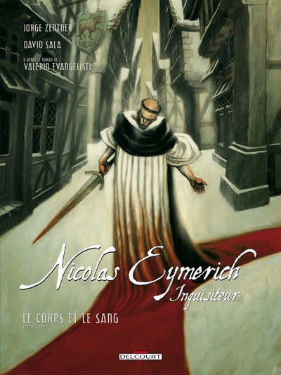 NICOLAS EYMERICH INQUISITEUR T03 CORPS ET SANG