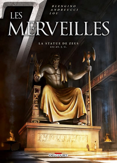 7 MERVEILLES T01 - LA STATUE DE ZEUS